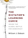 Cover image for The Dictator's Learning Curve